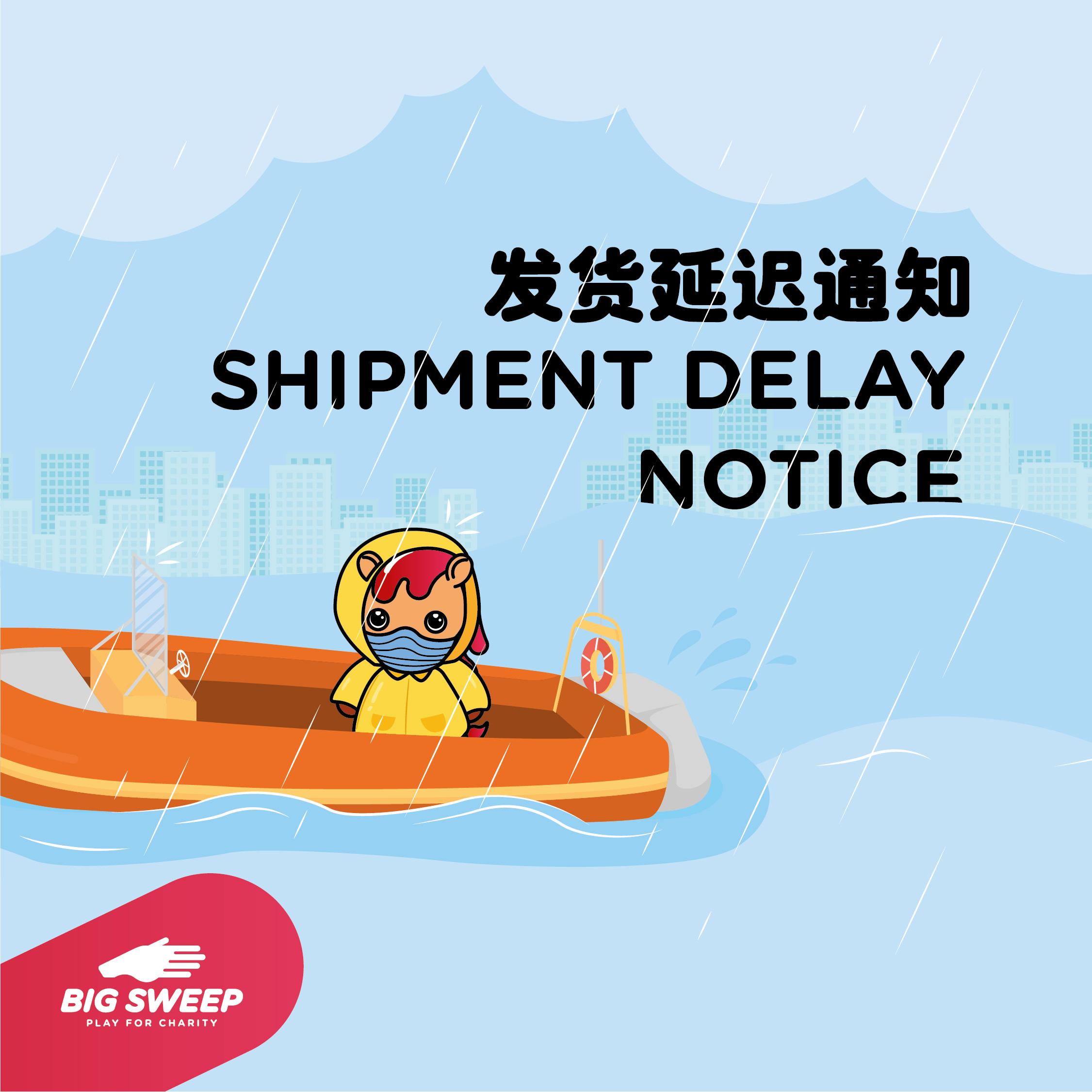 Shipment delay notice
